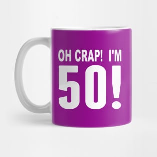 I'm 50 Now Mug